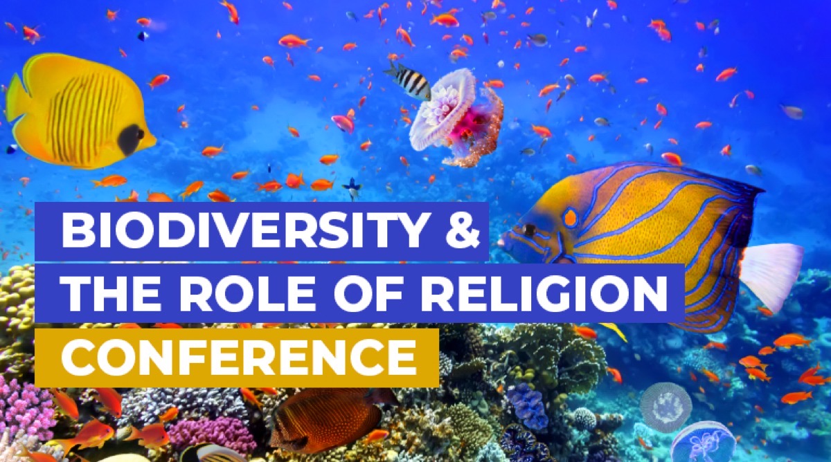 Biodiversity and the Role of Religion Conference